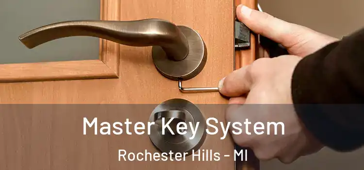  Master Key System Rochester Hills - MI