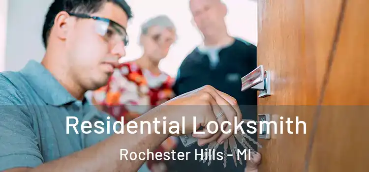 Residential Locksmith Rochester Hills - MI